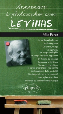Bertrand.pt - Apprendre À Philosopher Avec : Lévinas
