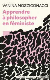 Apprendre À Philosopher En Féministe