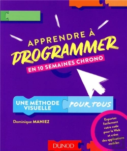 Bertrand.pt - Apprendre A Programmer En 10 Semaines Chrono - Une Methode Visuelle Pour Tous