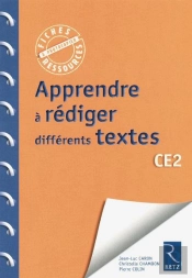 Apprendre A Rediger Des Textes Ce2