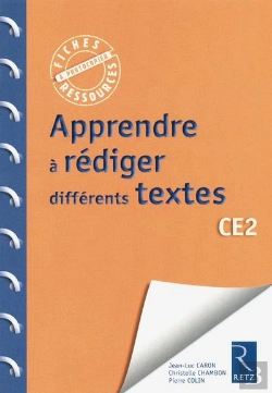 Bertrand.pt - Apprendre A Rediger Des Textes Ce2