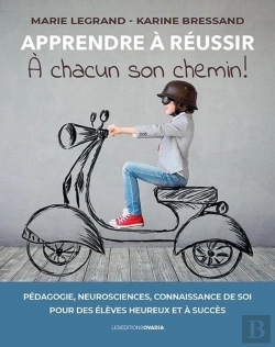 Bertrand.pt - Apprendre À Réussir : À Chacun Son Chemin !