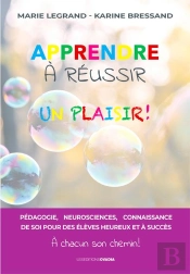 Apprendre A Reussir, Un Plaisir !
