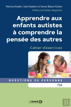Bertrand.pt - Apprendre Aux Enfants Autistes À Comprendre La Pensée Des Autres