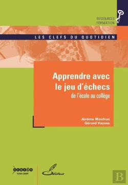 Bertrand.pt - Apprendre Avec Le Jeu D'Échecs ; De L'École Au Collège