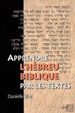 Bertrand.pt - Apprendre D'Hébreu Biblique Par Les Textes