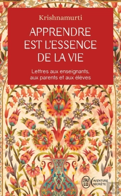 Bertrand.pt - Apprendre Est L'Essence De La Vie : Lettres Aux Enseignants, Aux Parents Et Aux Élèves