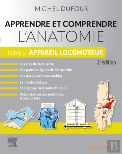 Bertrand.pt - Apprendre Et Comprendre L'Anatomie  - Tome 0