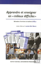 Apprendre Et Enseigner En Milieux Difficiles