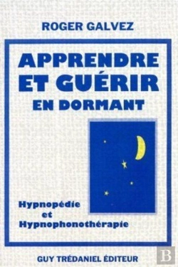 Bertrand.pt - Apprendre Et Guerir En Dormant