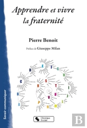 Apprendre Et Vivre La Fraternité ; 110 Mots Pour Une Pédagogie De La Fraternité