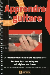 Apprendre La Guitare - Toutes Les Techniques Et St