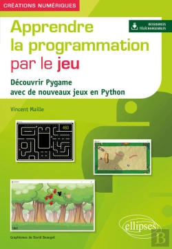 Bertrand.pt - Apprendre La Programmation Par Le Jeu - Découvrir Pygame Avec De Nouveaux Jeux En Python