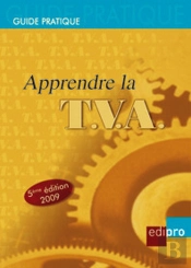 Apprendre La Tva (Édition 2009)