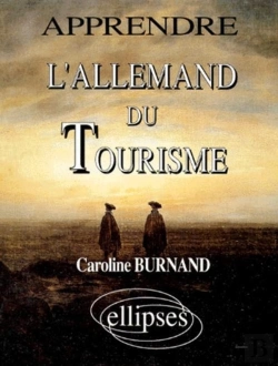 Bertrand.pt - Apprendre L'Allemand Du Tourisme