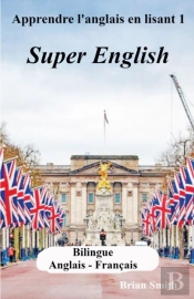 Apprendre L'Anglais En Lisant 1
