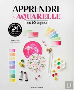 Bertrand.pt - Apprendre L'Aquarelle En 10 Leçons