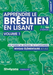 Apprendre Le Brésilien En Lisant Tome 1 : Niveau Élémentaire A1-A2 ; O Homem Na Estrada Ou O Caroneiro