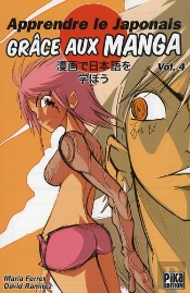Apprendre Le Japonais Grâce Aux Manga T.4