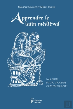 Bertrand.pt - Apprendre Le Latin Médiéval ; Manuel Pour Grands Commençants (3e Édition)