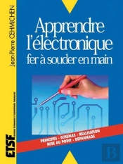 Apprendre L'Électronique Fer À Souder En Main