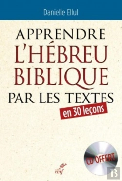 Bertrand.pt - Apprendre L'Hébreu Biblique Par Les Textes En 30 Leçons