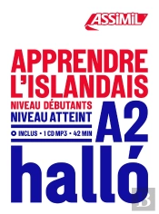 Apprendre L'Islandais Niveau A2 ; Halló