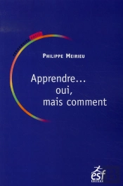 Apprendre... Oui, Mais Comment