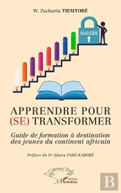 Apprendre Pour (Se) Transformer : Guide De Formation À Destination Des Jeunes Du Continent Africain