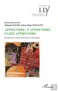 Bertrand.pt - Apprendre, S'Apprendre, Faire Apprendre : Perspectives, Constructivistes En Éducation