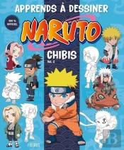 Apprends A Dessiner Naruto - Chibis Vol. 2