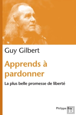 Bertrand.pt - Apprends À Pardonner ; La Plus Belle Promesse De Liberté