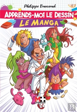 Bertrand.pt - Apprends-Moi Le Dessin : Le Manga