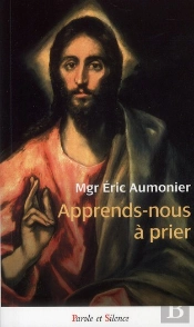 Apprends-Nous À Prier