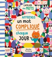 Apprends Un Mot Compliqué Par Jour