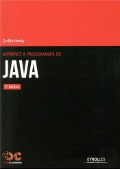Apprenez A Programmer En Java - 3e Edition