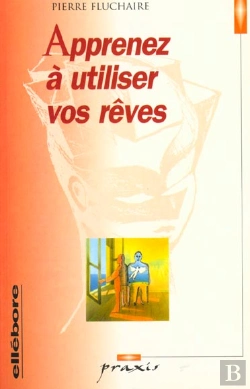 Bertrand.pt - Apprenez A Utiliser Vos Reves