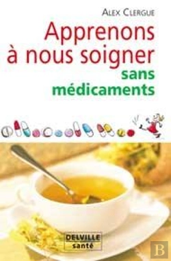 Bertrand.pt - Apprenons A Nous Soigner Sans Medicaments