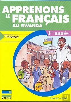 Bertrand.pt - Apprenons Le Francais Au Rwanda - Langage - 1re Annee