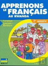 Apprenons Le Francais Au Rwanda - Langage, Lecture-Ecriture - 2e Annee