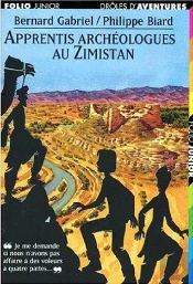 Apprentis Archéologues Au Zimistan