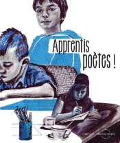 Apprentis Poètes!