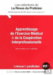 Apprentissage De L'Exercice Medicale Et De La Cooperation Interprofessionnelle