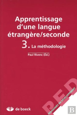 Bertrand.pt - Apprentissage D'Une Langue Étrangère/Seconde T.3 ; La Méthodologie