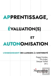 Apprentissage, Évaluation(S) Et Autonomisation : L'Enseignement Des Langues À L'Université