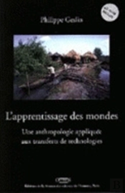 Bertrand.pt - Apprentissage Mondes. Anthropologie Appliquee Aux Transferts Technolo Gies. 4