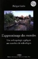 Apprentissage Mondes. Anthropologie Appliquee Aux Transferts Technolo Gies. 4