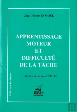 Bertrand.pt - Apprentissage Moteur Et Difficulte De La Tache