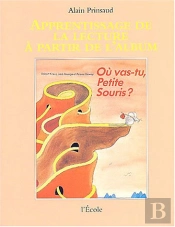 Apprentissage ; Ou Vas-Tu Petite Souris ?