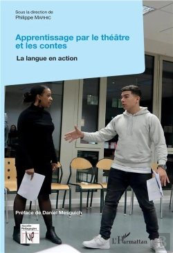Bertrand.pt - Apprentissage Par Le Théâtre Et Les Contes; La Langue En Action